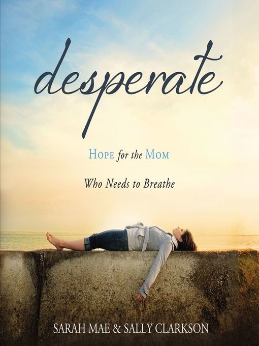 Title details for Desperate by Sarah Mae - Available
